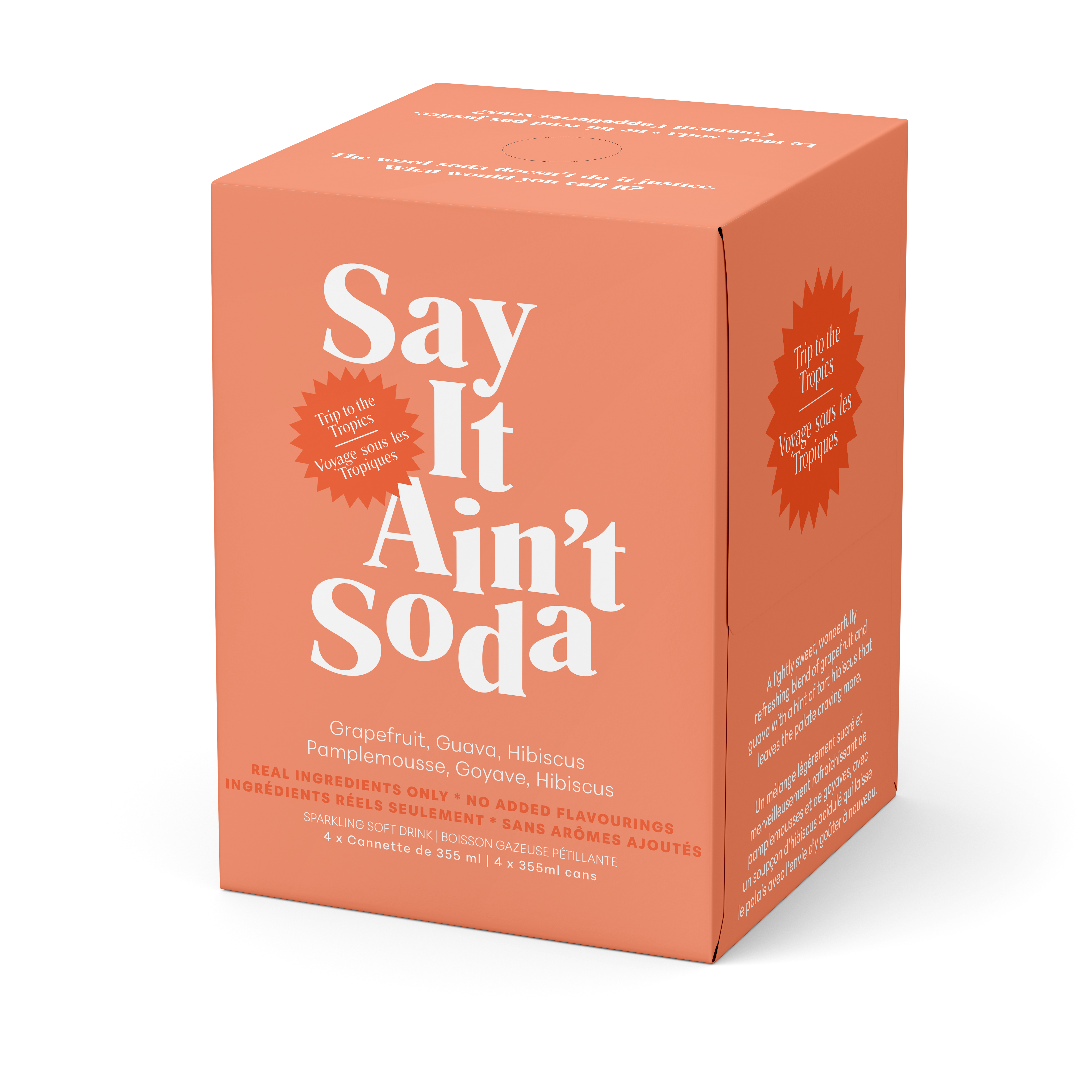 Say it Ain't Soda - Trip to the Tropics
